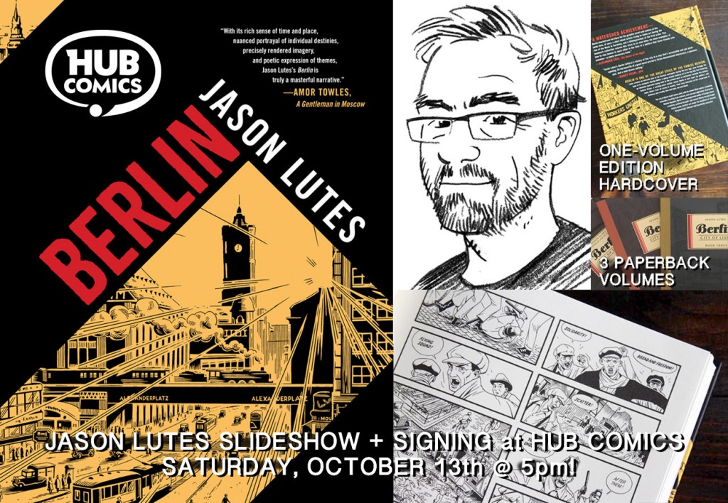 Jason Lutes BERLIN Tour Oct 13th 5pm Hub ComicsHub Comics